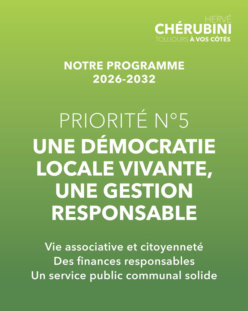 Notre programme : Une démocratie locale vivante et une gestion responsable
